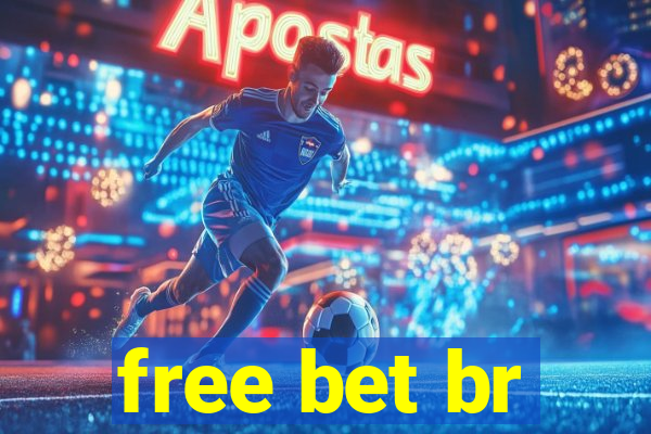 free bet br